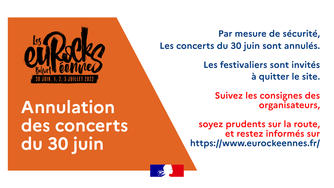 Eurockéennes : annulation des concerts du 30 juin