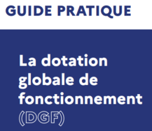 Guide de la dotation globale de fonctionnement (DGF)