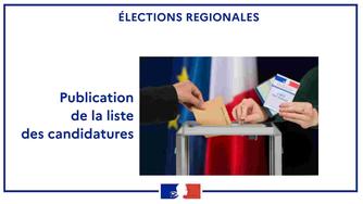 Elections régionales : liste des candidatures pour le 1er tour