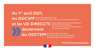 L’Etat poursuit sa transformation dans les territoires avec la création de la DDETSPP